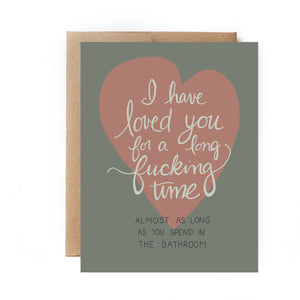 Valentine Card - Recycled Paper - Made in USA - Long Time